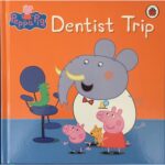 Peppa Pig Board Book - Dentist Trip